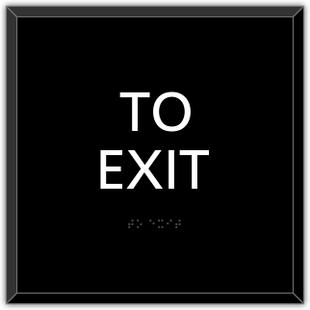 TO EXIT