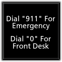 Hampton Inn - Emergency Dial 911 Front Desk 0