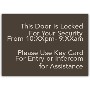 Front Entrace Key Card For Entry/Hours