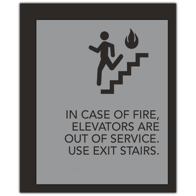 In Case Of Fire Use Stairs Do Not Use Elevator
